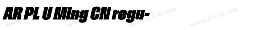 AR PL U Ming CN regu字体转换